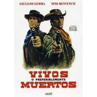 Vivos o preferiblemente muertos - DVD