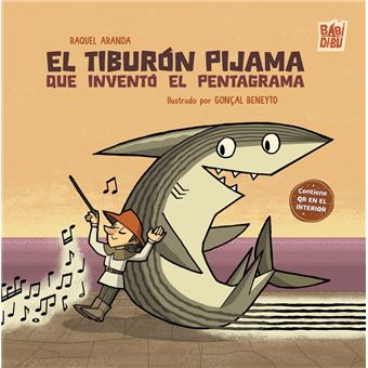 El Tiburon Pijama Que Invento El Pentagrama