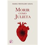 Morir como Julieta