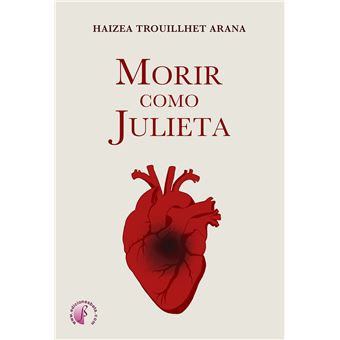 Morir como Julieta