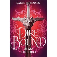 Dire Bound. Alma de lobo