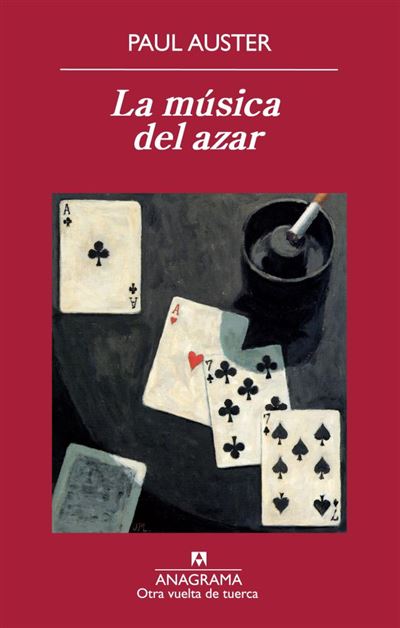 Anagrama La Música Del Azar - Paul Auster (Autor), Maribel De Juan (Traducción)