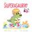 La Superasaurio