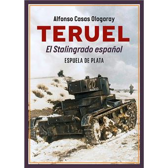 Teruel. El Stalingrado español