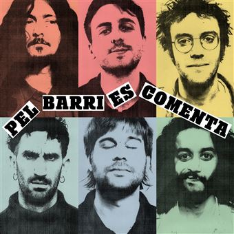 Pel Barri es comenta - Vinilo