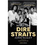 Mi Vida Con Dire Straits-Edicion Tapa Blanda