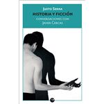 Historia y ficción. Conversaciones con Javier Cercas