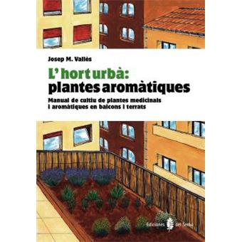 L'hort urbà: plantes aromàtiques