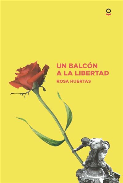 Un balcón a la libertad