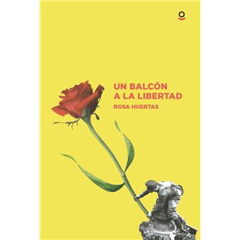 Un balcón a la libertad