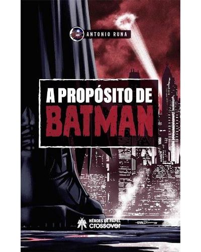 A propósito de Batman