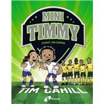 Mini timmy vivint un somni