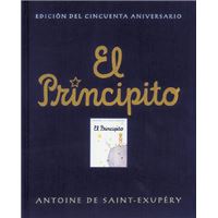 El Principito (Edición Oficial Del Cincuenta Aniversario)