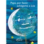 Papá, por favor, achégame a Lúa
