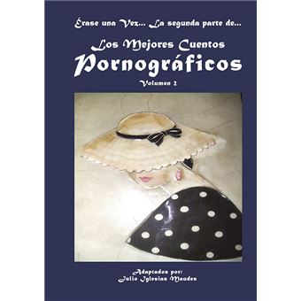 Los mejores cuentos pornográficos - -5% en libros | Fnac