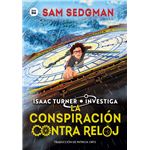La conspiración contra reloj