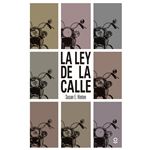 La ley de la calle