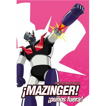 MAZINGER ¡Puños Fuera! - 1