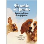 He Tenido Un Braulio