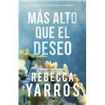 Más alto que el deseo (Vuelo y gloria 2)