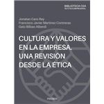 Cultura y valores en la empresa. Una revisión desde la ética