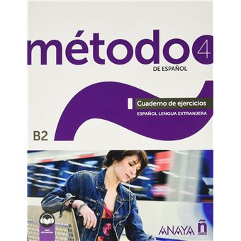 Método 4 De Español (B2). Cuaderno De Ejercicios (Ed. 2022) - Diana ...