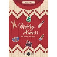 Merry Xmess: una Navidad desastrosa