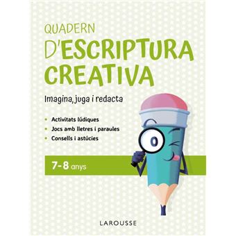Quadern D`Escriptura Creativa 7-8 Anys