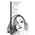 El hijo de greta garbo