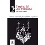 El espiritu del saint-mertinismo