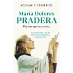María Dolores Pradera: Déjame que te cuente