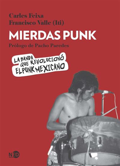 Ned Ediciones Carne Mierdas Punk