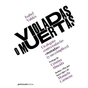 Violadas o muertas