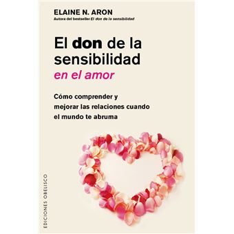 El don de la sensibilidad en el amor