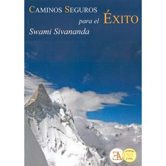 Caminos seguros para el éxito
