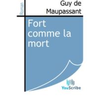 Fort comme la mort