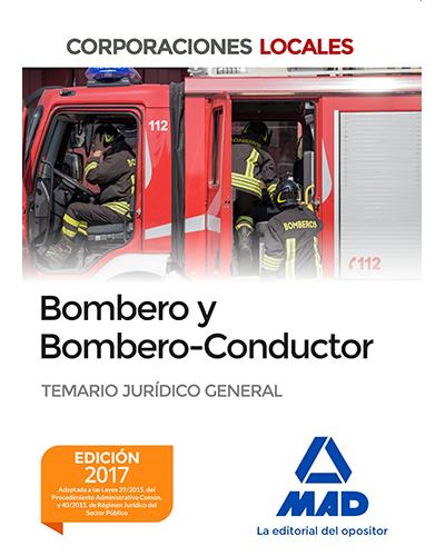 Bombero y Bombero-Conductor. Temario Jurídico General