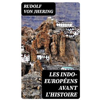 Les Indo-Européens avant l'histoire - 1