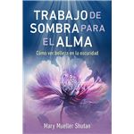 Trabajo De Sombra Para El Alma