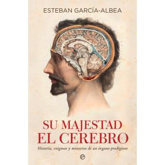 Su majestad el cerebro - 1