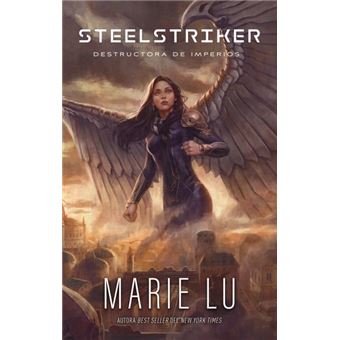 Steelstriker: Destructora de imperios