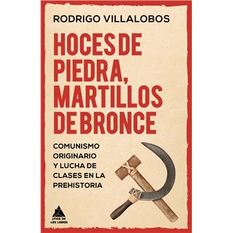 Hoces De Piedra Martillos De Bronce