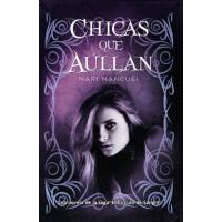 El círculo de sangre 3. Chicas que aullan