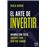 El Arte De Invertir