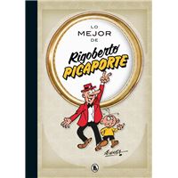 Lo mejor de Rigoberto Picaporte (Lo mejor de...)