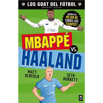 GOAT. Mbappé vs. Haaland