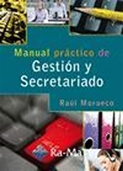 Ra-Ma S.a. Editorial Y Publicacione Clara Manual Práctico De Gestión Y Secretariado