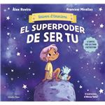 Univers d´´emocions 1. El superpoder de ser tu