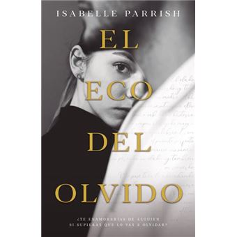 El eco del olvido
