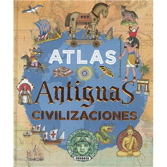 Atlas. Antiguas civilizaciones